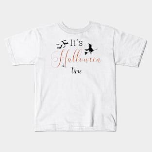 It's Halloween Time Kids T-Shirt